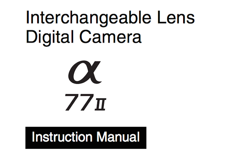 Sony A77ii Manual Pdf Download